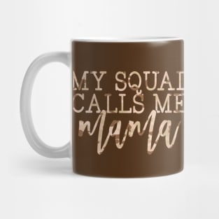 Squad  Mama Mug